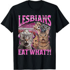 T-Shirt mit dem Aufdruck „Lesben essen was“ – lustige Katze, Gay Pride, LGBTQ-Wortspiel 