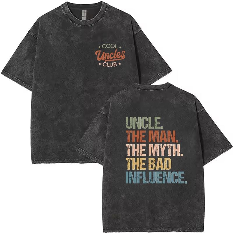 Cool Uncles Club The Man Myth Bad Influence Double Sides Shirt, Funny Uncle Gifts, Best Uncle Ever Shirt, Cool Uncle T-shirt,Gift for Uncle Cotton Tee