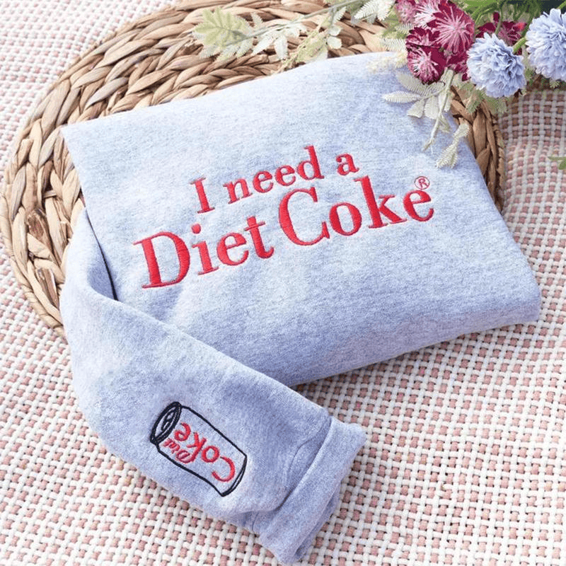 Funny Embroidered 'I Need a Diet Coke' Sweatshirt – Sarcastic Crewneck for Caffeine Lovers & Meme Fans