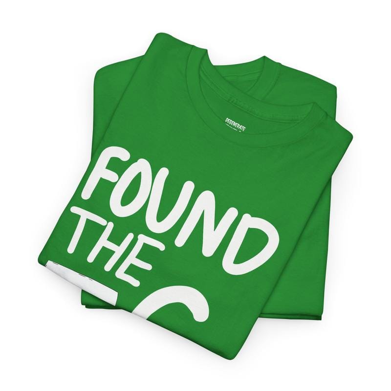 Found The G Shirt - Funny St. Patrick's Day T-shirt