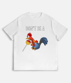 DON’T BE A COCKTAIL SUCKER Cotton T-Shirt – Short Sleeve, Breathable, Perfect Gift