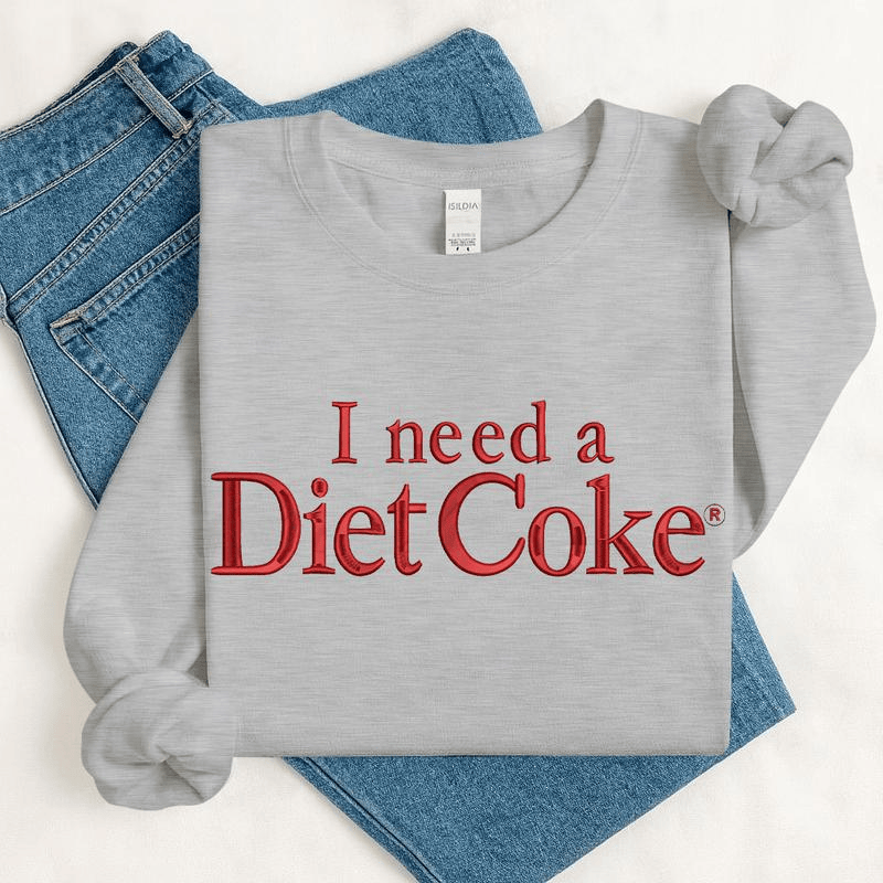 Embroidered I Need a Diet Coke Sweatshirt – Fashion Casual Long Sleeve Crewneck Pullover, Trendy Soda Lover Gift, Fun Bride Sweatshirt for Women