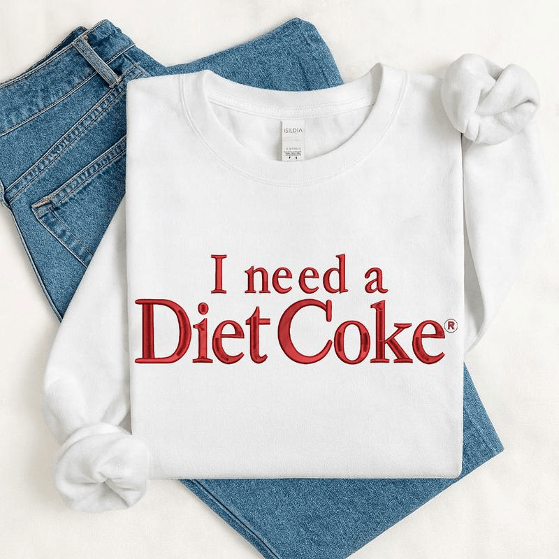 Embroidered I Need a Diet Coke Sweatshirt – Fashion Casual Long Sleeve Crewneck Pullover, Trendy Soda Lover Gift, Fun Bride Sweatshirt for Women