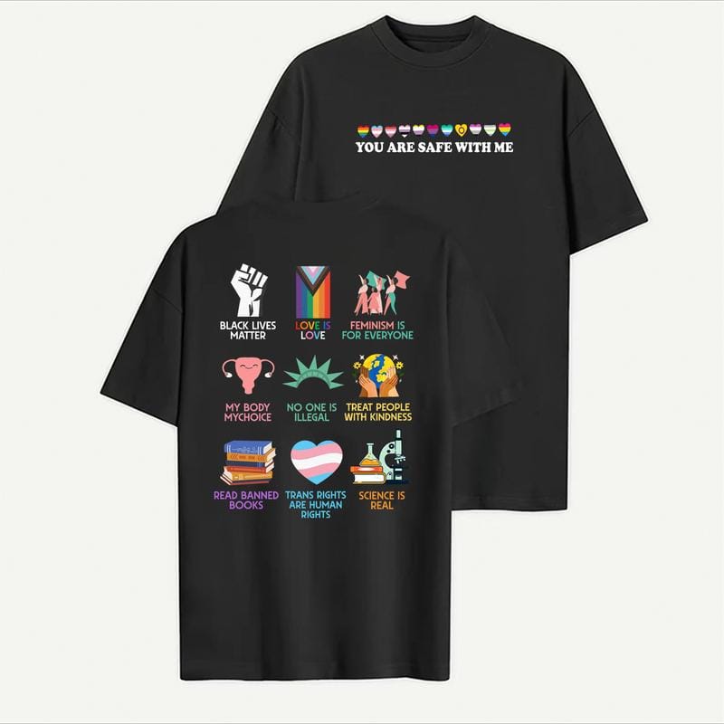 Equality shirt, Human rights shirt, You are safe with me T-shirt/Sweatshirt/Hoodie