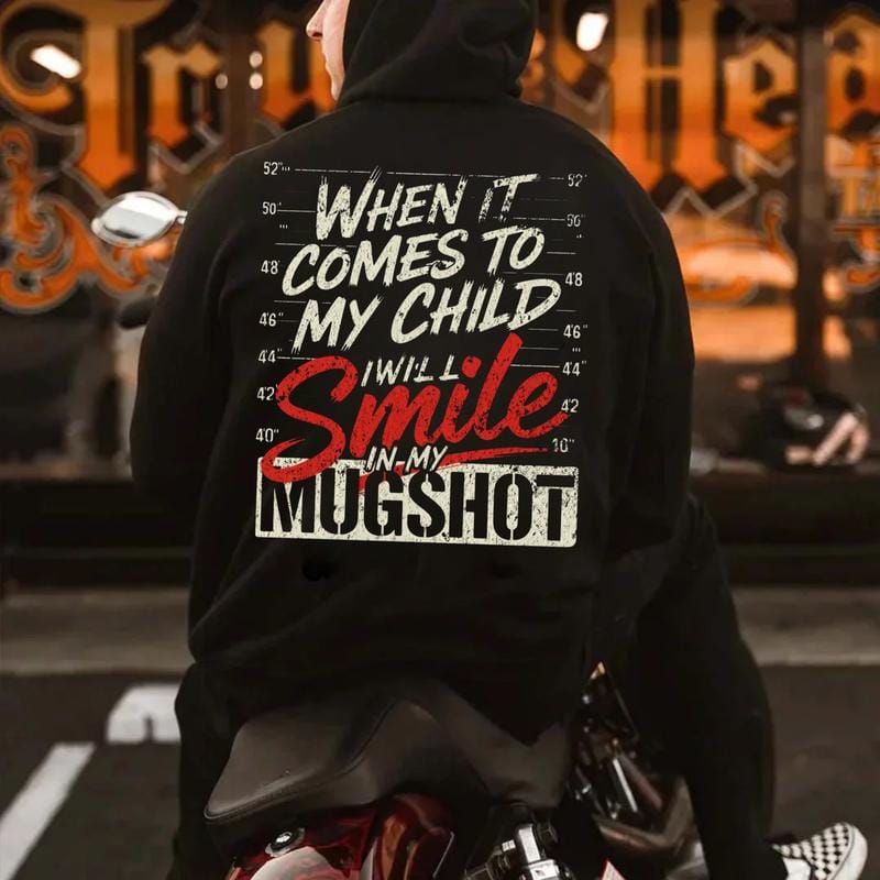 When It Comes To My Child I Will Smile In My Mugshot Shirt-Ver2