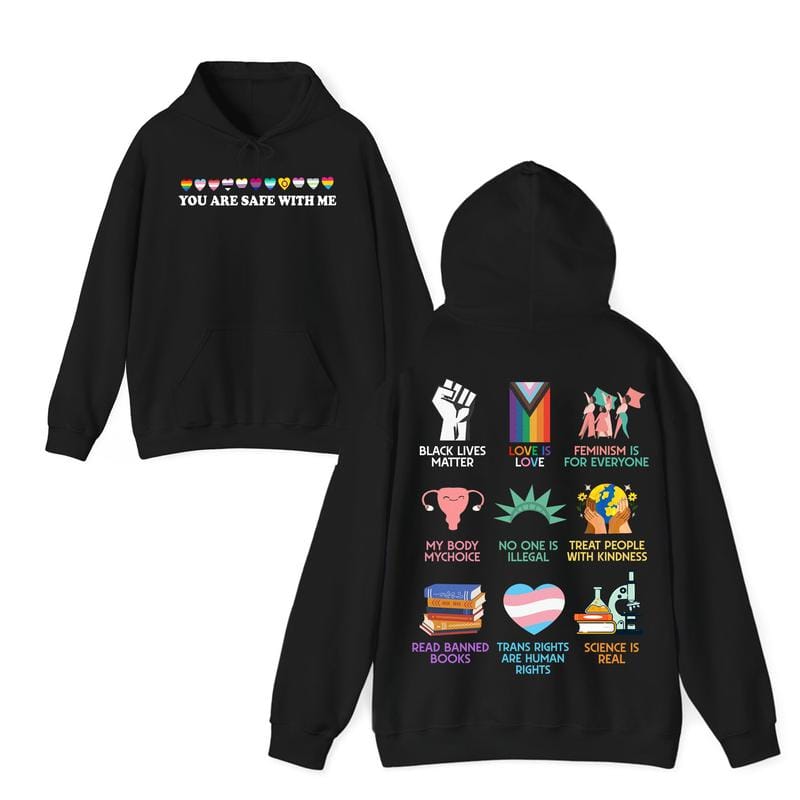 Equality shirt, Human rights shirt, You are safe with me T-shirt/Sweatshirt/Hoodie