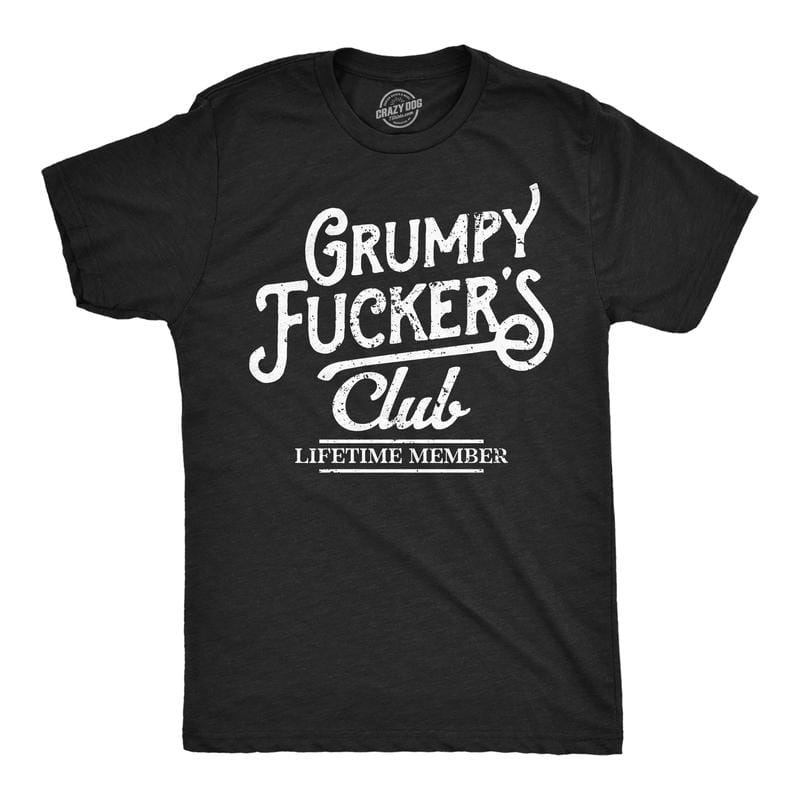 Mens Funny T Shirts Grumpy F*ckers Club Sarcastic Graphic Novelty Tee For Men Mens Funny T Shirts Cool Vintage Fashion T-Shirt Gift Classic Menswear Funny offensive Short Sleeve Novelty Tees for Guys Black -