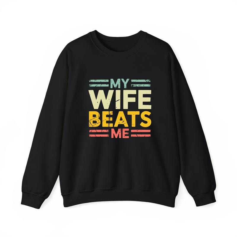 My Wife Beats Me Shirt, Funny Couple T-shirt, Funny Gift for Him, Mother's Day Shirt, Unisex Tee