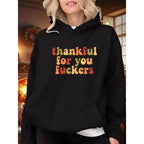 Funny Thanksgiving Sweatshirt, Thankful For You Fuckers Shirt, Friendsgiving Shirt, Grateful Shirt, Funny Thanksgiving Gifts Shirt, Fall Thankful Shirt