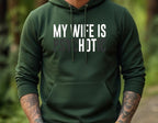 My Wife Is Psychotic Sweatshirt, Funny Husband Gift, Humor Men’s Sweater, Anniversary Gift for Him, Valentine’s Day Hoodie