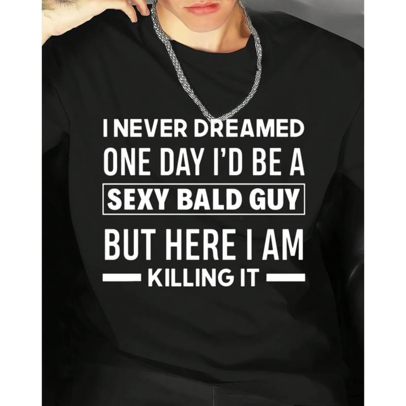 Hilarious Bald Joke T-Shirt for Men – 'Sexy Bald Guy' Saying on Soft Black Crew Neck