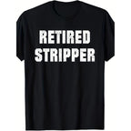 Hilarious Cotton T Shirts For Male Strippers With Bold Designs