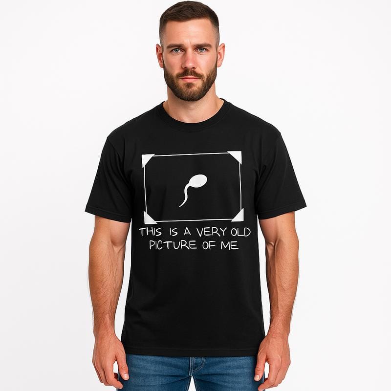 Funny Sperm Graphic Tee | ‘Very Old Picture of Me’ Casual T-Shirt | Trendy Unisex Streetwear