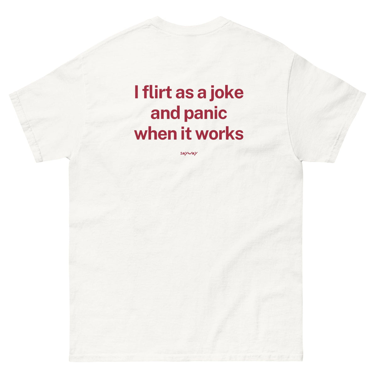 FLIRT AS A JOKE T-shirt