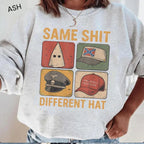 Same Shit Different Hat Shirt, Political Shirt, Funny Protest Graphic Tee