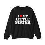 I Love My Little Sister - Heart Funny Fun Gift Unisex T-Shirt