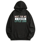 Funny Height Sarcasm Printed Hoodie – Long Sleeve Outdoor Wear for Men & Women