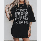 Lustiges Geschenk-T-Shirt für den Bruder – Weiche 100% Baumwolle von meiner Schwester 