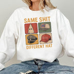 Same Shit Different Hat Shirt, Political Shirt, Funny Protest Graphic Tee