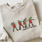 Embroidered That's It I'm Not Going Sweatshirt, Ugly Christmas Sweater, Funny Christmas Shirt, Christmas Gift, Merry Christmas Sweatshirt